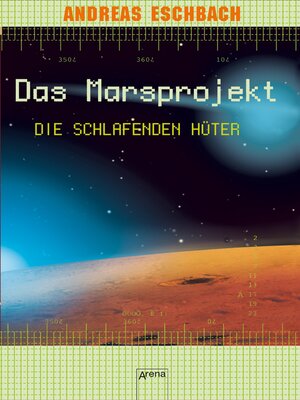 cover image of Das Marsprojekt (5). Die schlafenden Hüter